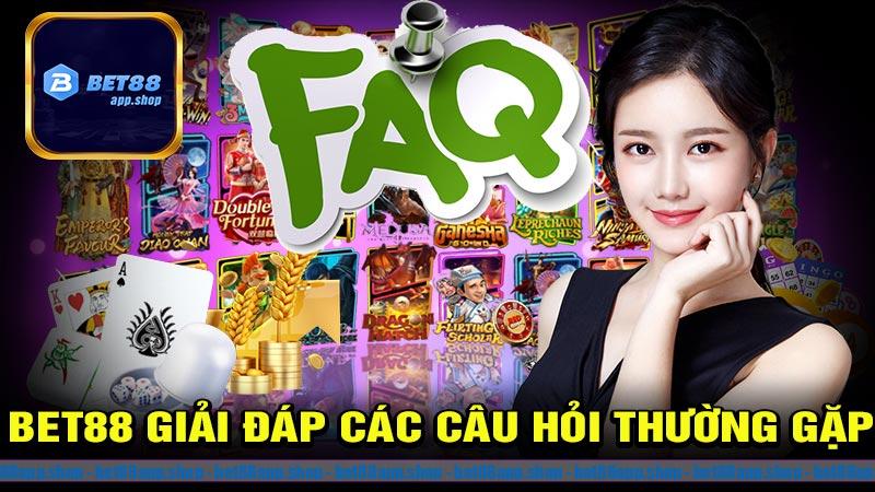 Bet88 giải đáp các câu hỏi thường gặp