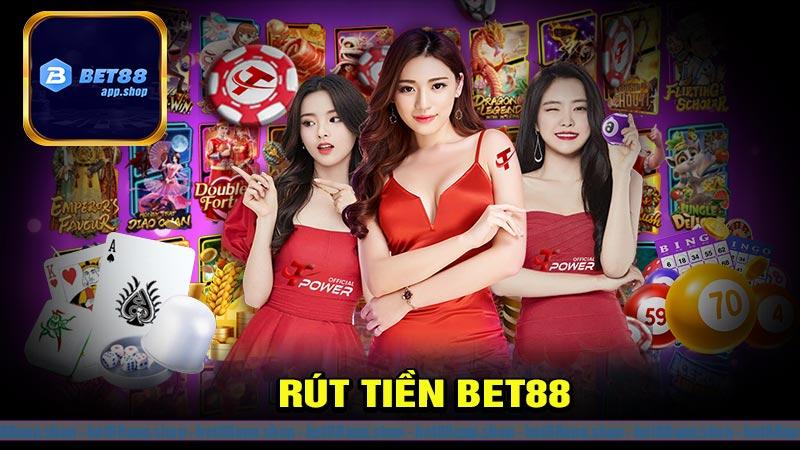 rút tiền bet88